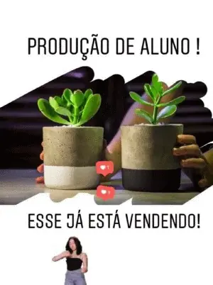 Produção de aluno que já está vendendo os jarrinhos